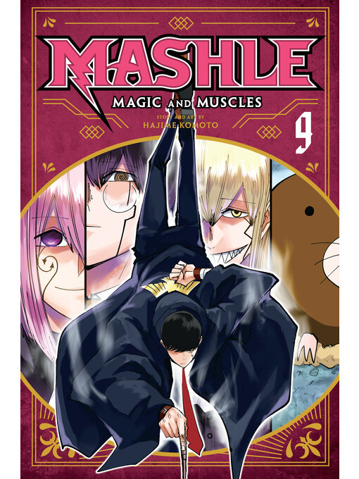 Title details for Mashle: Magic and Muscles, Volume 9 by Hajime Komoto - Available